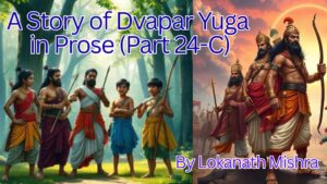 A-Story-of-Dvapar-Yuga-in-Prose-Part-23-B