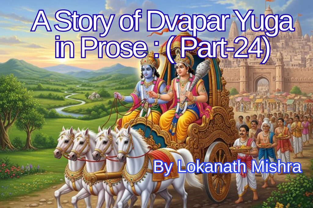 Krishna returned to the battlefield of Mathura