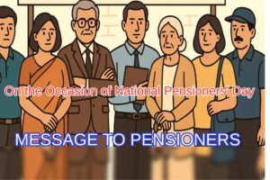 On the Occasion of National Pensioners’ Day