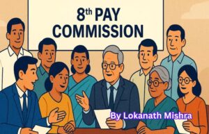 Pay Commission (8th CPC)