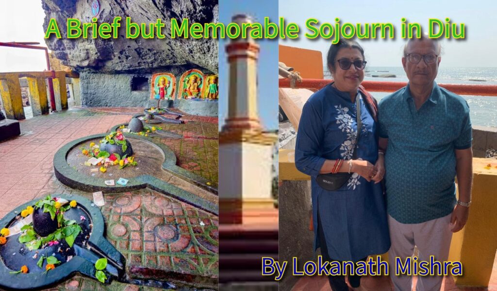 A Brief but Memorable Sojourn in Diu
