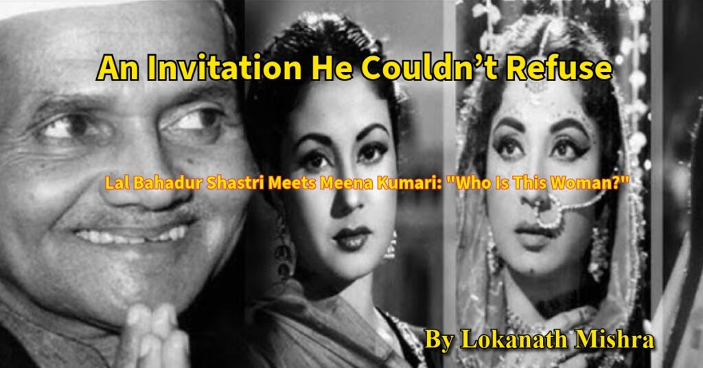 Lal Bahadur Shastri Meena Kumari