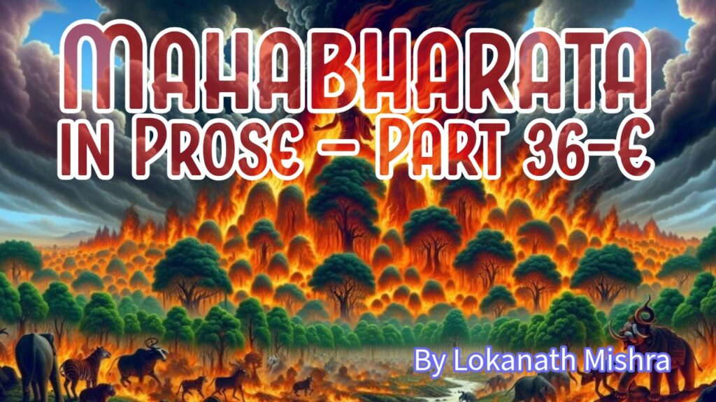 Khandava forest survivors Arjuna