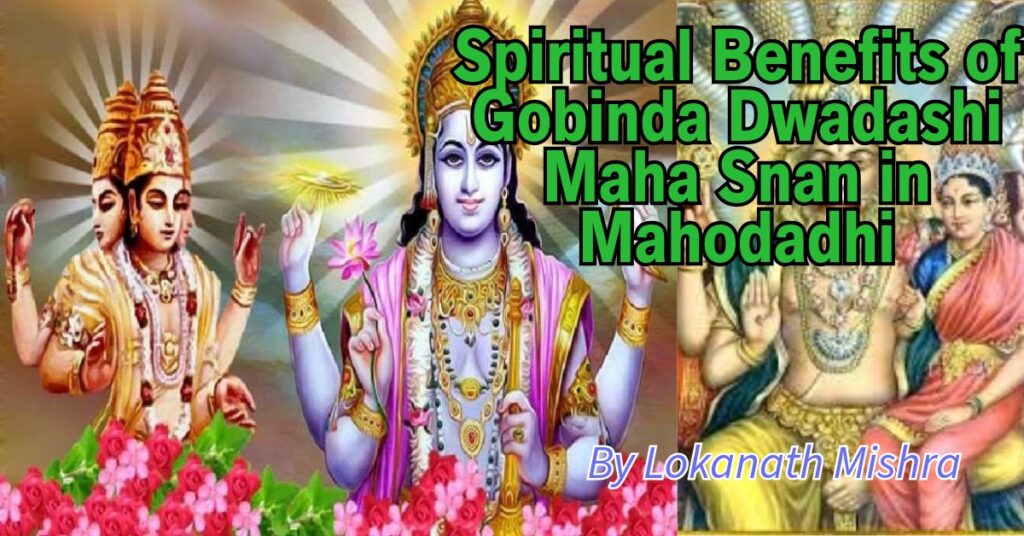 Gobinda Dwadashi,Maha Snan