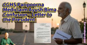 CGHS Paripoorna Mediclaim Ayush Bima Confusion – Letter to the President