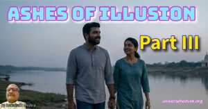 Ashes of Illusion Pt3: Rajesh Finds Ananya & True Clarity