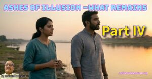 Ashes of Illusion – Part IvThe Weight of Silence-7