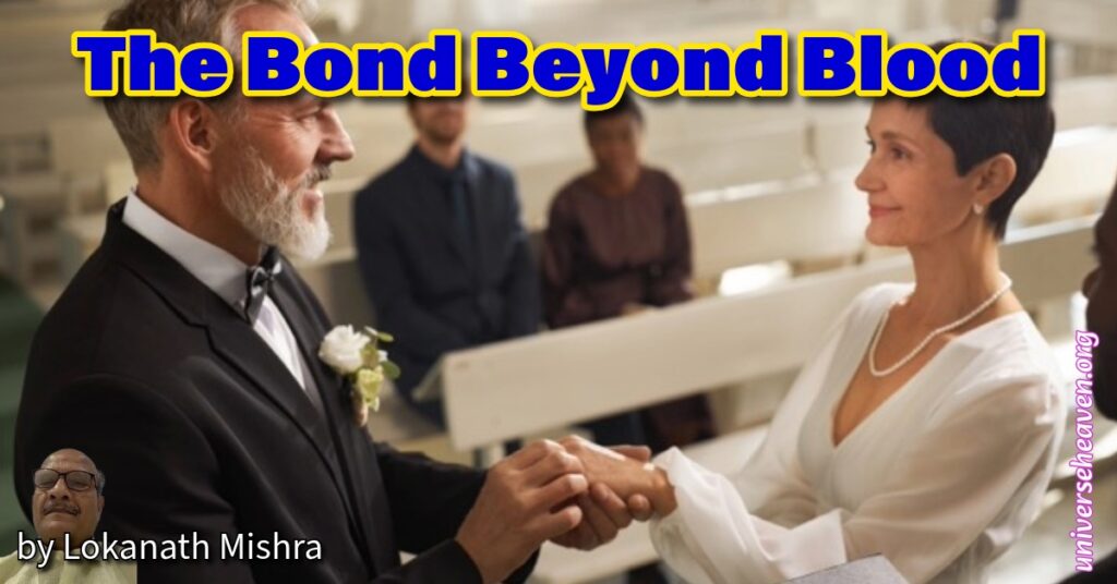 The Bond Beyond Blood