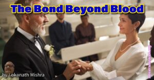 The Bond Beyond Blood
