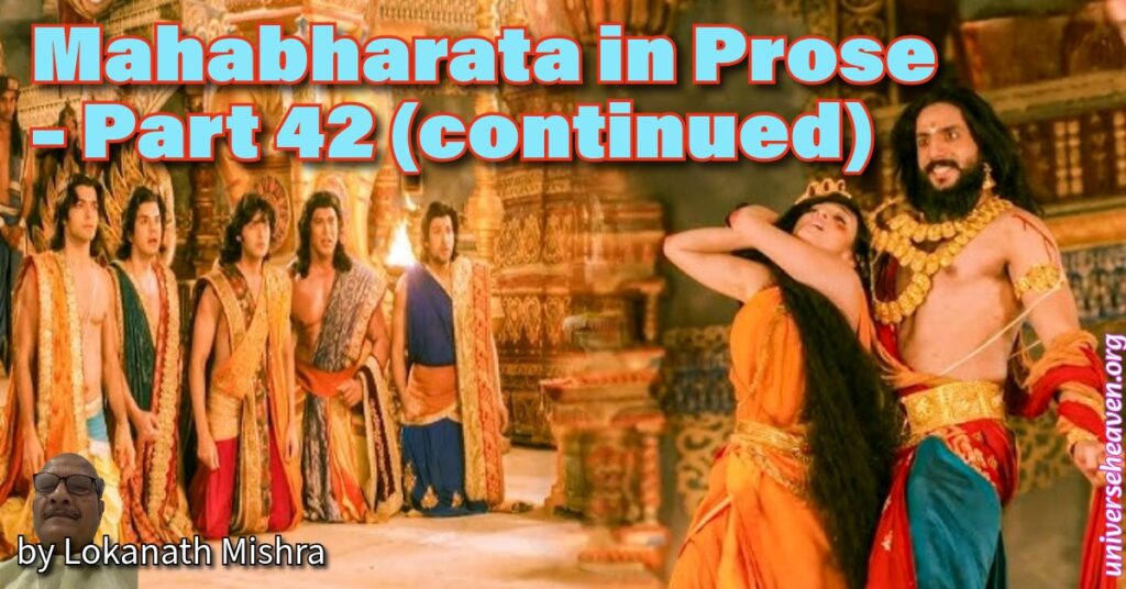 Mahabharata in Prose – Part 42 (continued)