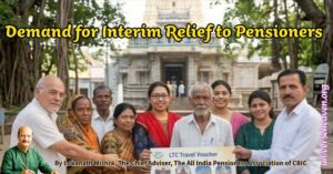 Demand for Interim Relief to Pensioners