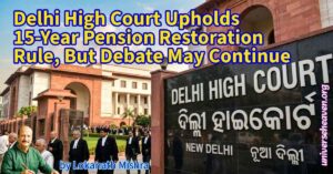 Delhi High Court Upholds 15 — What Pensioners Need to Know